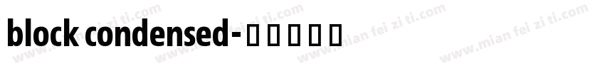 block condensed字体转换